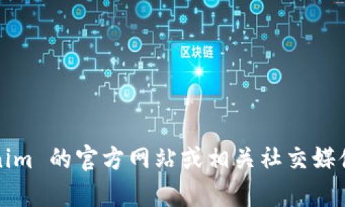 抱歉，目前无法获取有关 Tokenim 状态的实时信息。请查看 Tokenim 的官方网站或相关社交媒体平台以获取最新信息。如果您有其他问题或需要的信息，请告诉我！