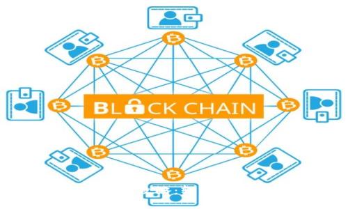 区块链钱包下载全攻略:轻松获取你的数字资产